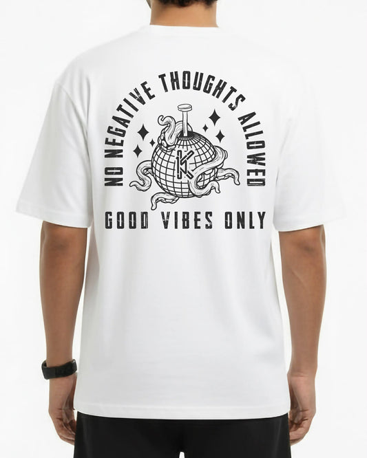 NO NEGATIVE THOUGHTS ALLOWED